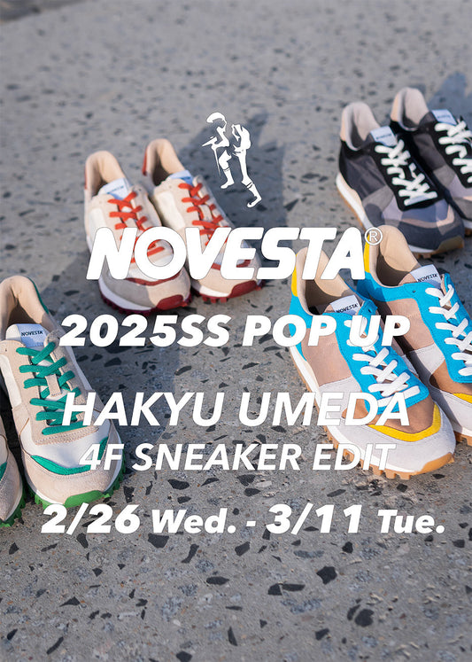 HANKYU UMEDA NOVESTA 25SS POP UP 2/26（水）- 3/11（火） / 阪急うめだ本店4F スニーカーエディット